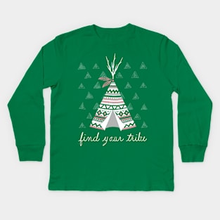 Find Your Tribe Tee Pee Design Kids Long Sleeve T-Shirt